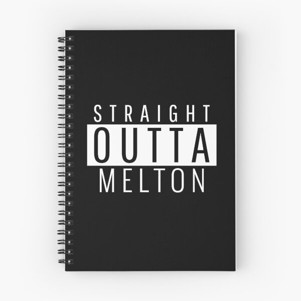 Item preview, Straight Outta Melton leicestershire designed and sold by Teelogic.
