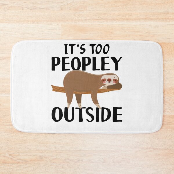 Item preview, gifts for Introverts Sloth lovers birthday  Social ironic designed and sold by Shirt-Monster.