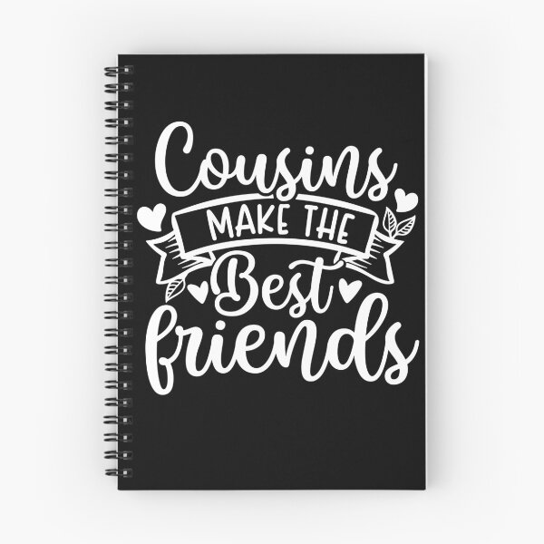 Item preview, Cousins Make The Best Friends designed and sold by ohmier.