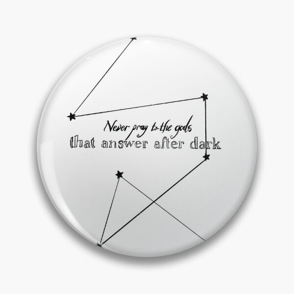 Item preview, Never pray to the gods that answer after dark - simplistic version designed and sold by Sophie Elaina Designs.