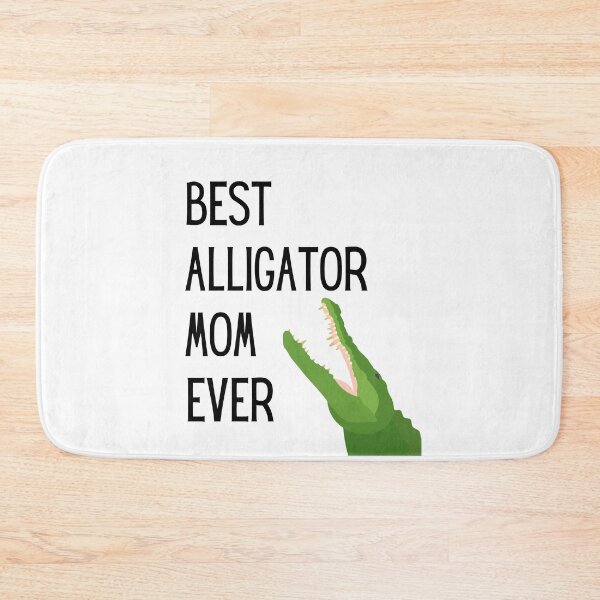 Item preview, Best Alligator Mom Ever designed and sold by kindtoearth.