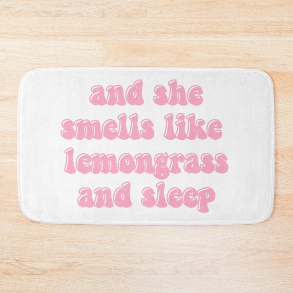 Item preview, and she smells like lemongrass and sleep dodie lyrics designed and sold by emsfunkydesigns.