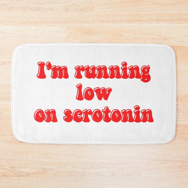 Item preview, im running low on serotonin girl in red lyrics  designed and sold by emsfunkydesigns.