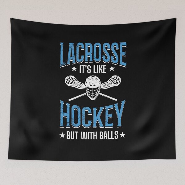 Item preview, It’s Like Hockey But With Balls Lacrosse Player designed and sold by The Junto Shop.