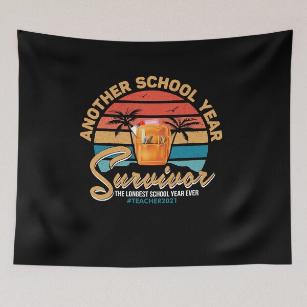 Item preview, Another School Year Survivor The Longest School Year Ever Teacher 2021 Vintage designed and sold by timothybakerhi.