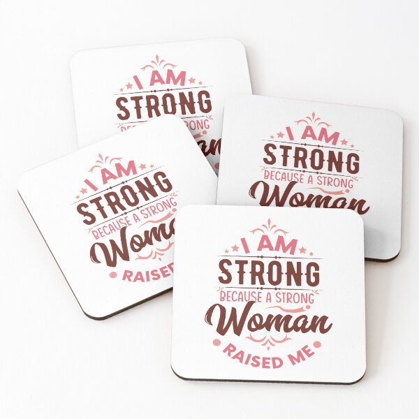 Item preview, Copy of I am strong Because a strong woman raised me  designed and sold by Unohana.