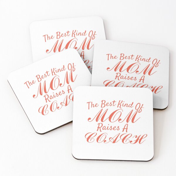 Item preview, The Best Kind Of Mom Raises A Coach designed and sold by Gmaish.