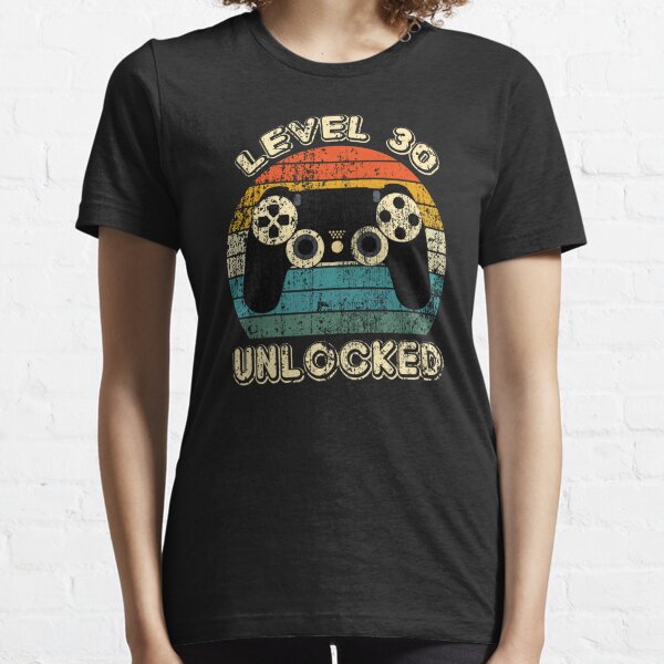 LEVEL 30 UNLOCKED Birhday Gift/ 30th birthday gift Essential T-Shirt