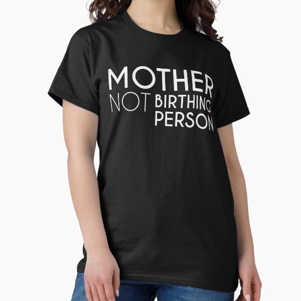 Item preview, Mother - NOT Birthing Person White Version designed and sold by WomaNation.