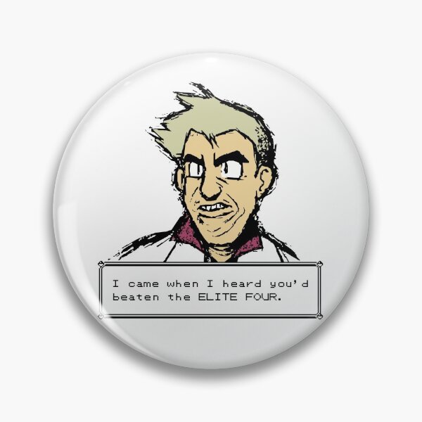 Item preview, I came when i heard you'd beaten the elite four designed and sold by cangurojoe.