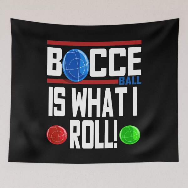 Item preview, Bocce Ball Is What I Roll Italian Bocci Gift designed and sold by Nosek1ng.