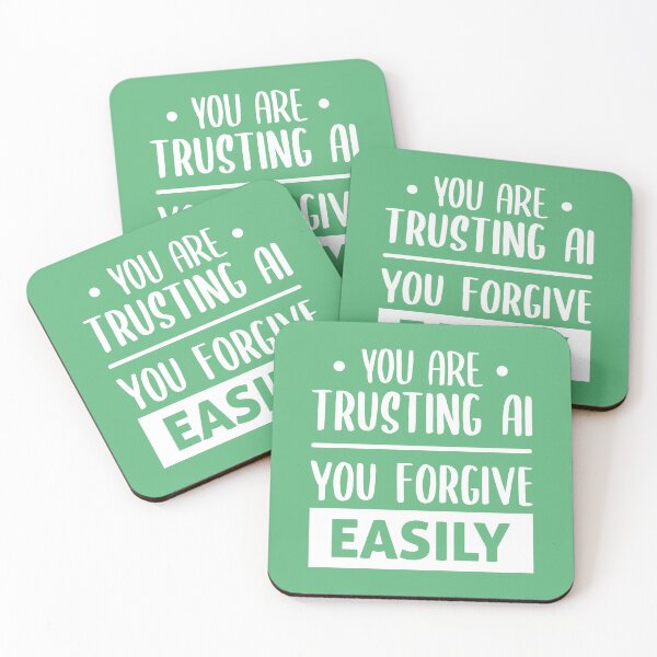 Item preview, You Are Trusting AI, You Forgive Easily (Green BG) designed and sold by FilipeFerreira.
