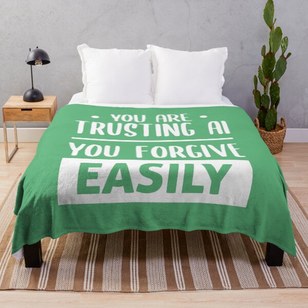 Item preview, You Are Trusting AI, You Forgive Easily (Green BG) designed and sold by FilipeFerreira.