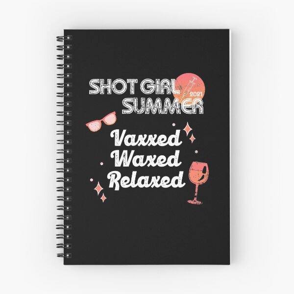 Item preview, Shot Girl Summer Vaxxed Waxed Relaxed designed and sold by RainbowPandas.