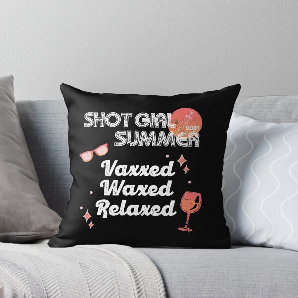 Item preview, Shot Girl Summer Vaxxed Waxed Relaxed designed and sold by RainbowPandas.