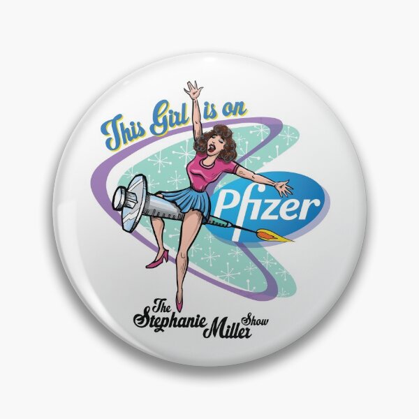 Item preview, This Girl Is On Pfizer designed and sold by SMShow.