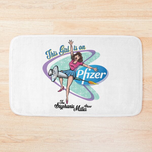 Item preview, This Girl Is On Pfizer designed and sold by SMShow.