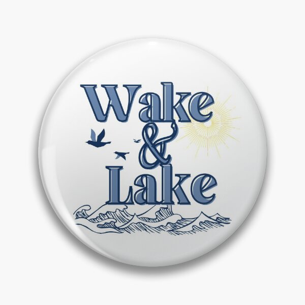 Item preview, Wake & Lake designed and sold by dmbdana.
