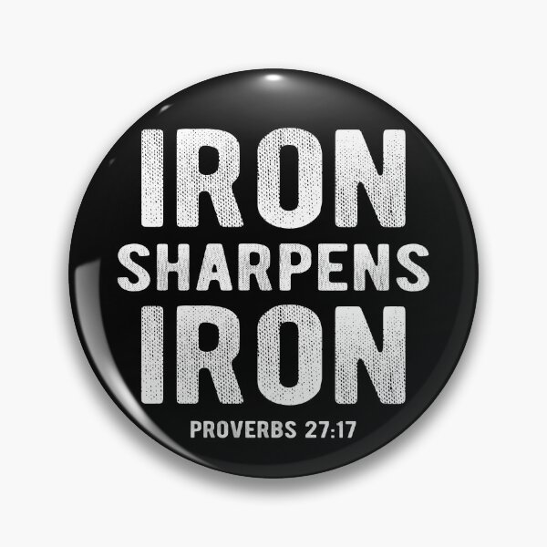 Artikelvorschau, Iron Sharpens Iron Proverbs 27:17 entworfen und verkauft von Vanover Designs.