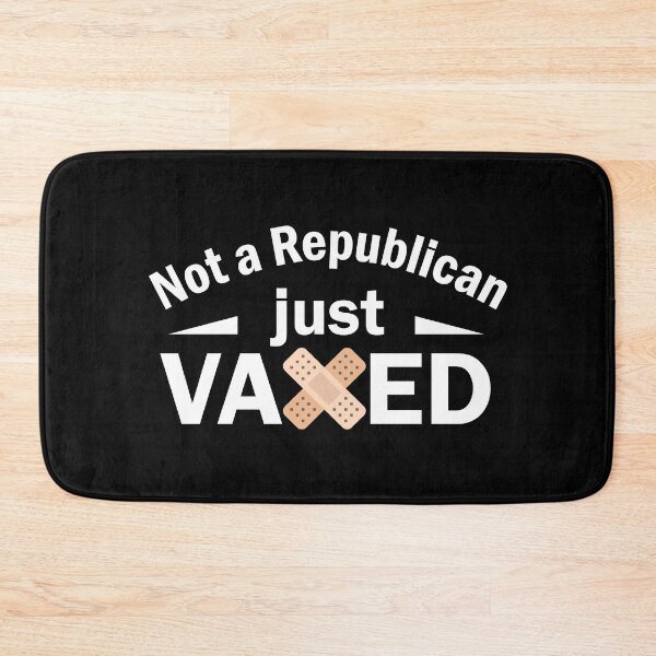 Item preview, Not a Republican, just Vaccinated designed and sold by TalesOfScience.
