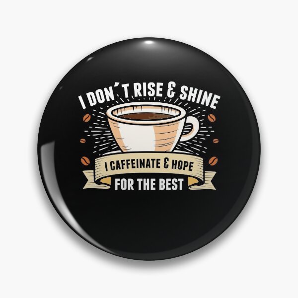 Item preview, Funny coffee lover caffeine saying morning designed and sold by DoSt-997.