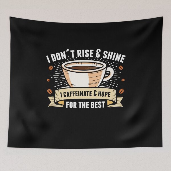 Item preview, Funny coffee lover caffeine saying morning designed and sold by DoSt-997.