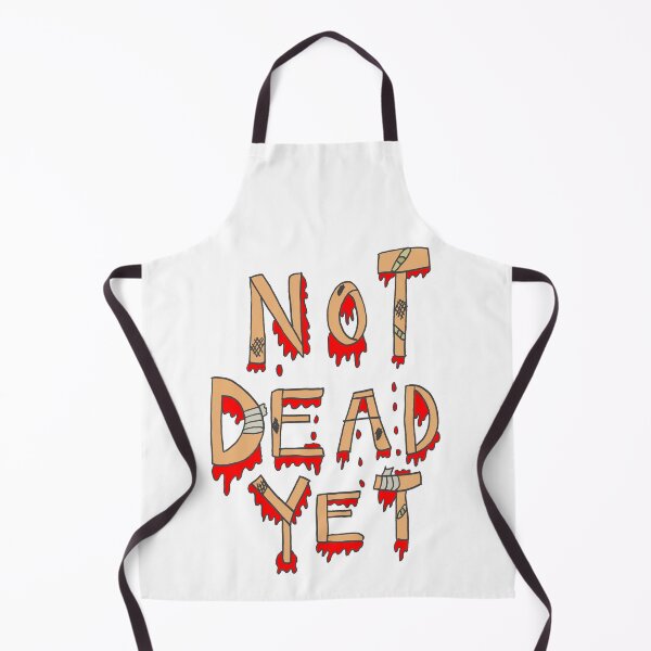 Item preview, Not Dead Yet designed and sold by jdm1981.