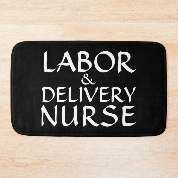 Item preview, Labor Delivery Nurse designed and sold by Gmaish.