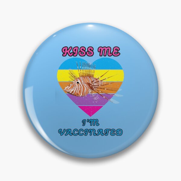 Item preview, Kiss Me I Am Vaccinated Lionfish Rainbow Heart Distressed Blue BG designed and sold by KeysTreasures.