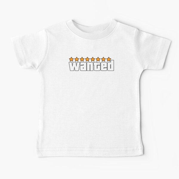 wanted Baby T-Shirt