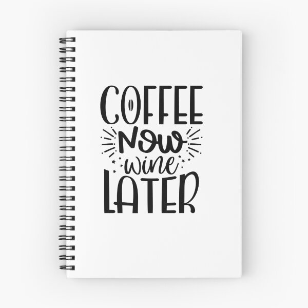 Item preview, Coffee now, wine later designed and sold by SasKloset.