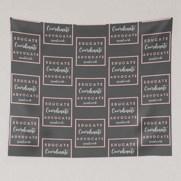Item preview, Educate Coordinate Advocate Social Work 2021 Gift designed and sold by natalieritchie.