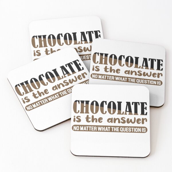 Item preview, chocolate is the answer designed and sold by AllPerfect.