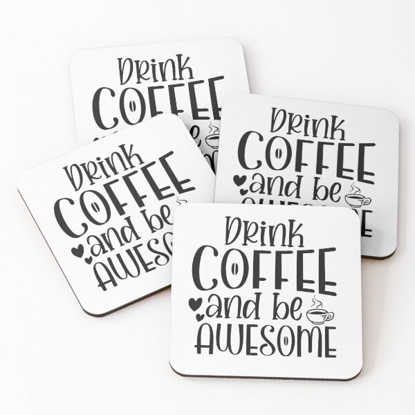 Item preview, Drink coffee and be awesome designed and sold by SasKloset.