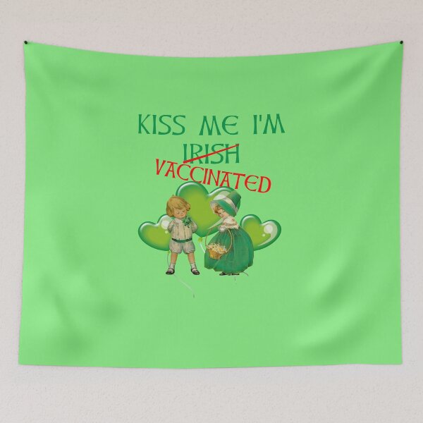 Item preview, Kiss Me I am Vaccinated - Irish Children Green Hearts Green BG designed and sold by KeysTreasures.