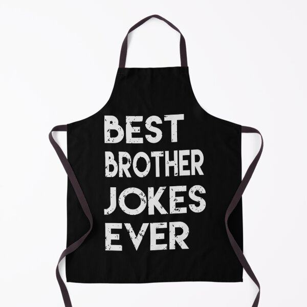 Item preview, Best Brother Jokes Ever | Creative Brother  Gift designed and sold by YAHIA-14.