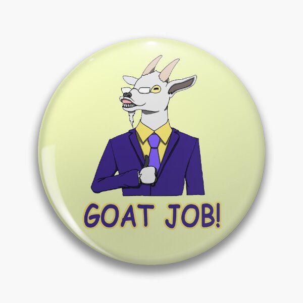 Item preview, GOAT JOB! designed and sold by Jimmy-Asawa.