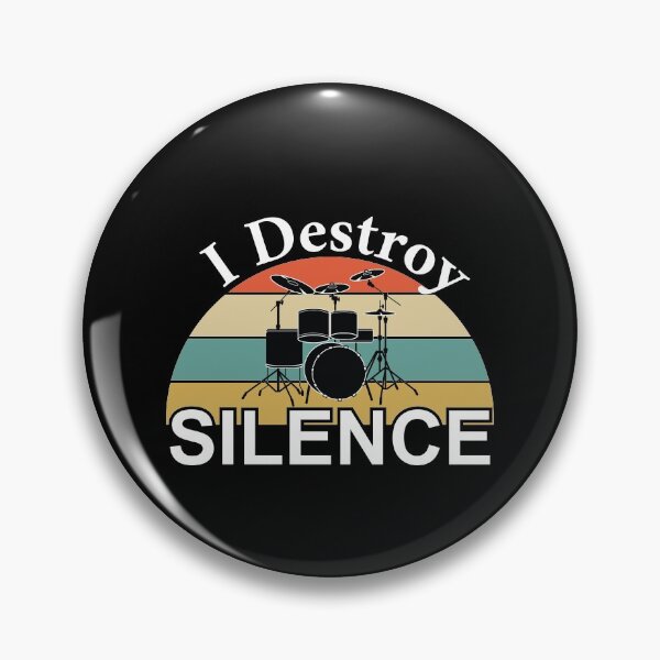 Item preview, drummer gift i destroy silence designed and sold by JKHart.