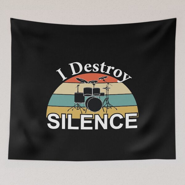 Item preview, drummer gift i destroy silence designed and sold by JKHart.