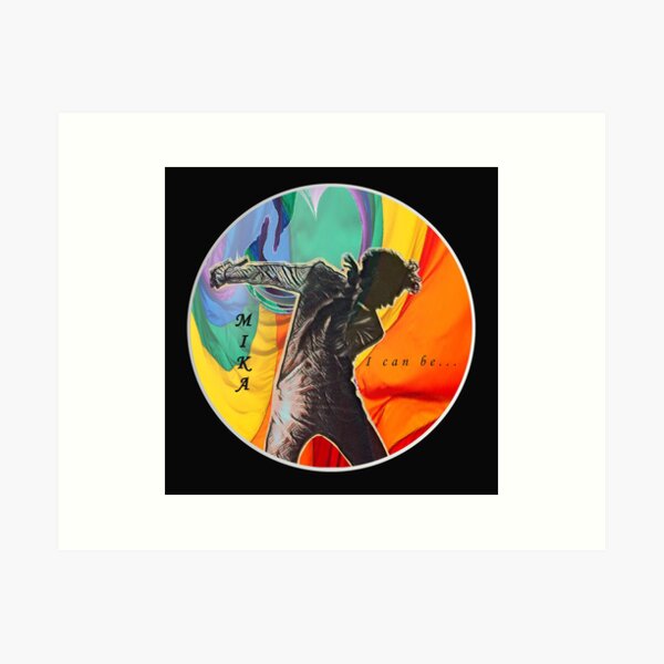 I can be -Mika silhouette - round Art Print