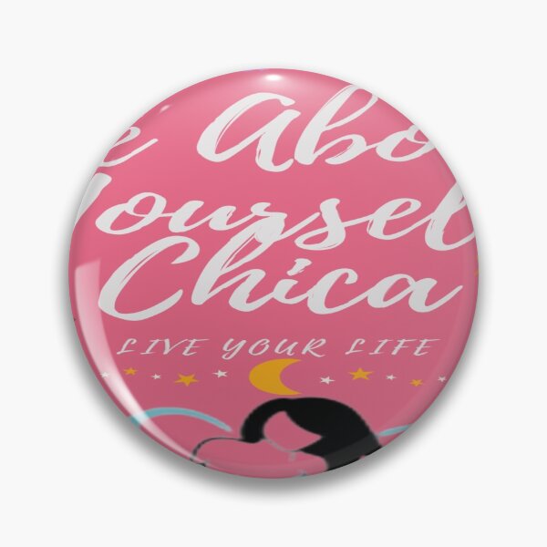 Item preview, Be About Yourself Chica designed and sold by irisonline.