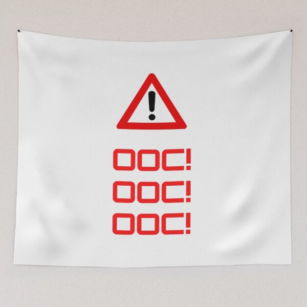 Item preview, OOC! OOC! Out of character! Warning Sign designed and sold by Klee K.