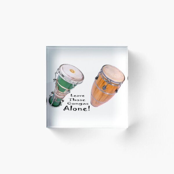 Item preview, Leave Those Congas Alone! designed and sold by Uma8.