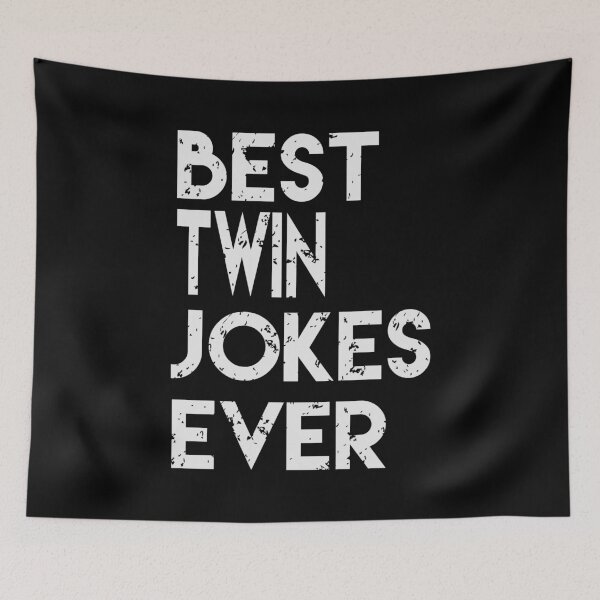Item preview, Best Twin Jokes Ever | Creative Twin  Gift designed and sold by YAHIA-14.