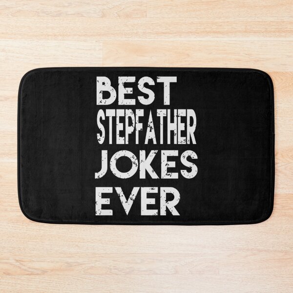 Item preview, Best Stepfather Jokes Ever | Creative Stepfather  Gift designed and sold by YAHIA-14.