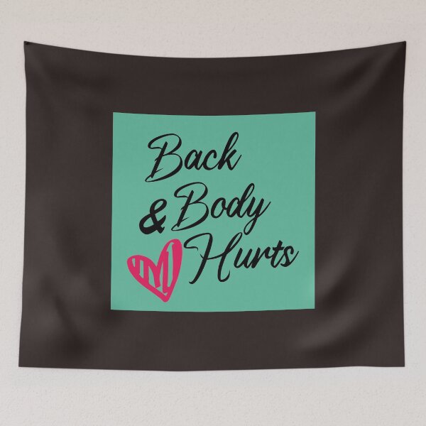 Item preview, Back And Body Hurts  #Black  designed and sold by SalaheddineB.