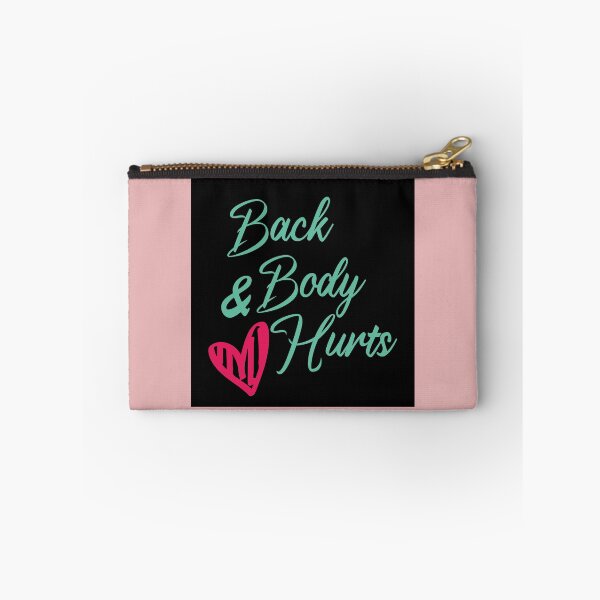 Item preview, Copy of Back And Body Hurts  #Pink designed and sold by SalaheddineB.