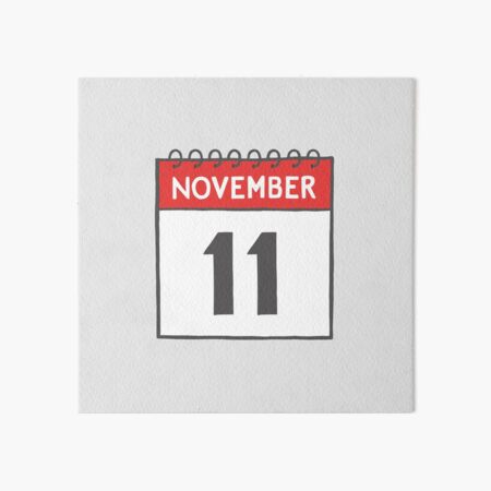 November 11th Daily Calendar Page Illustration | Veterans / Remembrance Day Art Board Print