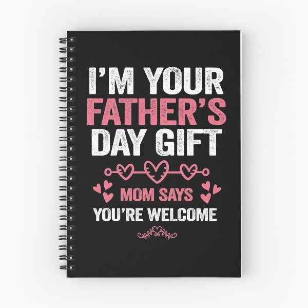 Item preview, Funny I'm Your Father's Day Gift Mom Says You're designed and sold by PinkyTree.