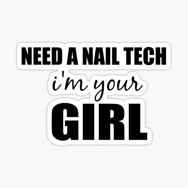 Love quotes nail, I\'m Your Girl love Nail Technician\